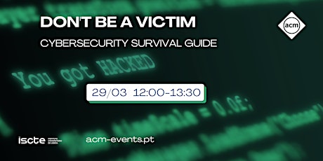 Imagem principal de Don't Be a Victim - Cybersecurity Survival Guide