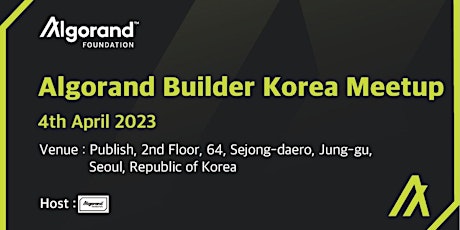 Algorand Buidler Korea Meetup