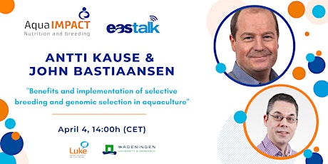 EAStalk webinar with Antti Kause and John Bastiaansen (AquaIMPACT) primary image