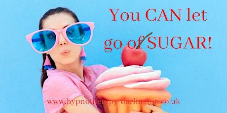 Cravings Be Gone, live  online hypnosis event to get rid of sugar cravings primary image