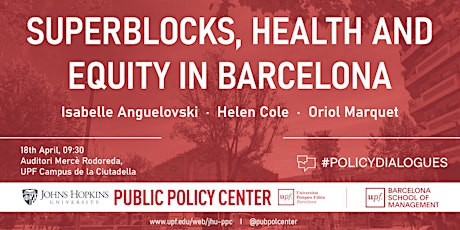 Policy Dialogues: Superblocks, Health and Equity in Barcelona