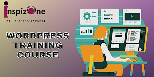 WordPress Training Course: Learn How to Create a Professional Website