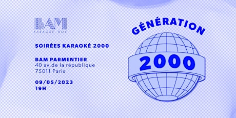 Soirée karaoké GÉNÉRATION 2000