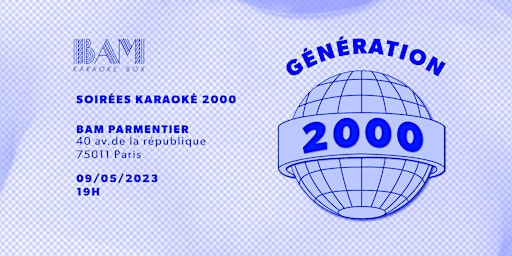 Soirée karaoké GÉNÉRATION 2000