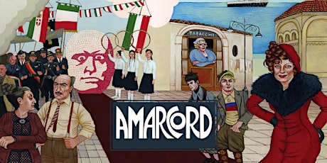 AMARCORD - 50th Anniversary Screening! (4K Restoration)