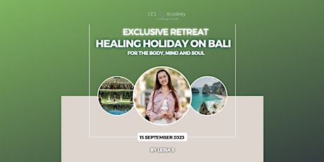 "Healing holiday" Exclusive Retreat on Bali island