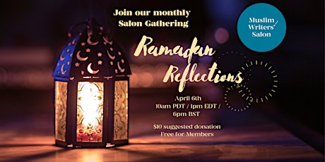 Muslim Writers' Salon: Ramadan Reflections