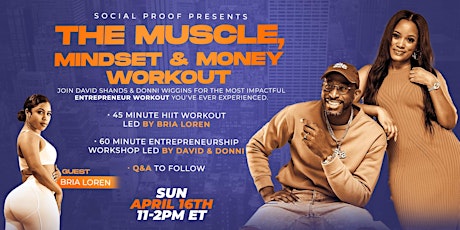 The Muscle, Mindset & Money Workout