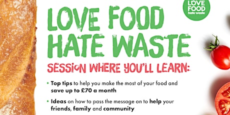Love Food Hate Waste Workshop! primary image