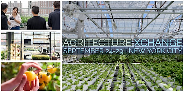 Agritecture Xchange: Main Event Page