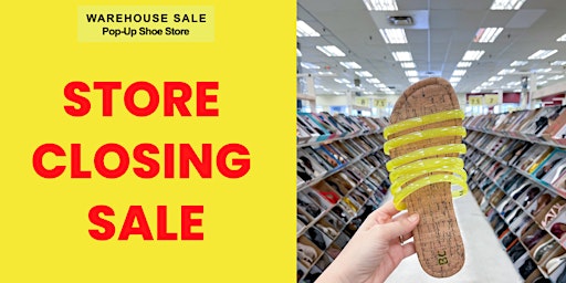 Store Closing Sale! Warehouse Sale Pop-Up Shoe Store | Plano, TX