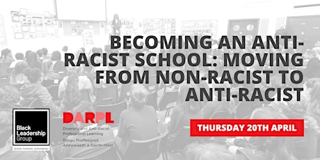 Becoming an Anti-racist school: Moving from non-racist to anti-racist