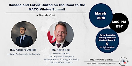 Fireside Chat: Canada and Latvia United on the Road to NATO Vilnius Summit