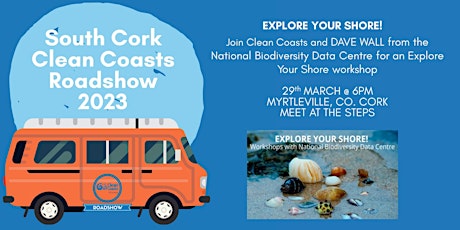 South Cork Clean Coasts Roadshow - Exlpore your Shore!