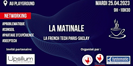 La Matinale de  La French Tech Paris-Saclay