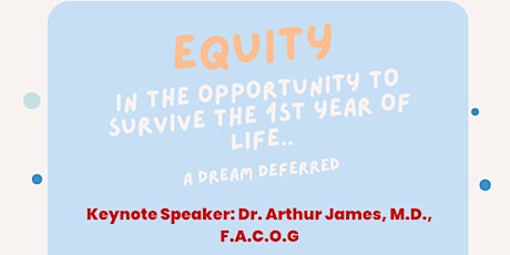 EQUITY in the Opportunity to Survive the 1st Year of Life: A Dream Deferred