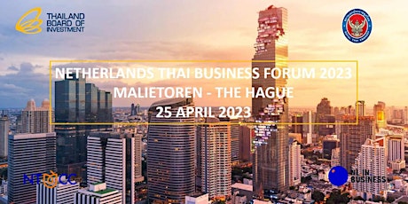 Netherlands Thai Business Forum 2023 primary image