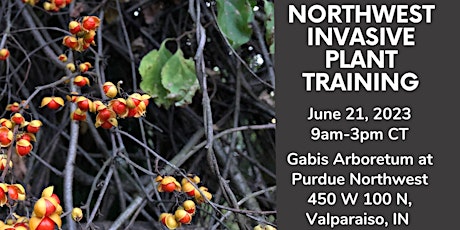 Indiana Invasive Plant Training: Northwest Region