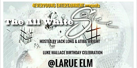 THE ALL WHITE SOIREE-LUKE WALLACE BIRTHDAY PARTY @ LARUE ELM AUGUST 11 2018 primary image