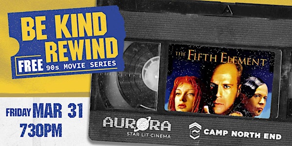 Be Kind, Rewind: 90s Movie Series