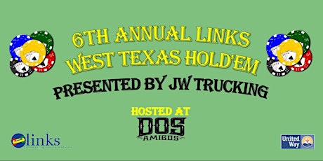 6th Annual Links West Texas Hold'em primary image