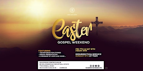 EASTER GOSPEL WEEKEND | 7TH TO 9TH APR 2023 FROM 7:00PM