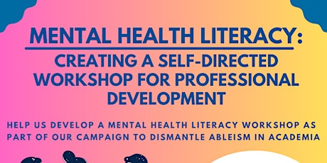 Mental Health Literacy: Creating A Self-Directed Workshop