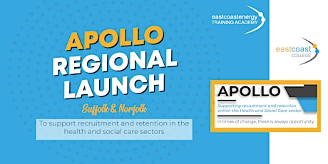 Apollo Regional Launch - Suffolk & Norfolk