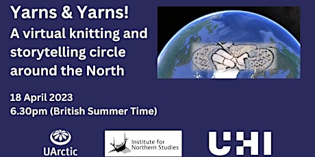 Yarns and Yarns: A knitting and storytelling circle around the North