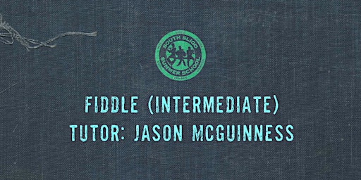 Imagem principal do evento Fiddle Workshop: Intermediate (Jason McGuinness)