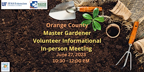 Orange County Master Gardener Volunteer Informational Meeting