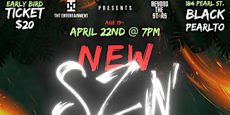 NEW SZN ARTIST SHOWCASE & AFTER PARTY