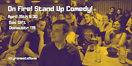 On Fire! Stand Up Comedy!