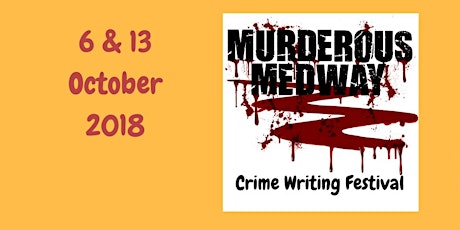 Murderous Medway Crime Writers' Day primary image