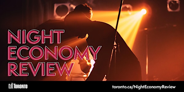 Night Economy Review: Virtual Public Engagement Session (April 13)