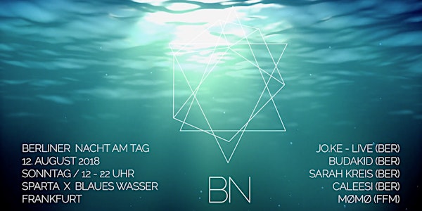 (Tageskasse - ab 12 Uhr) Berliner Nacht AM TAG X Sparta X Blaues Wasser