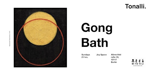 Gong Bath Tonalli