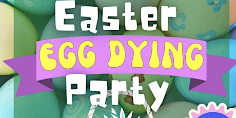 Easter Egg Dying Party