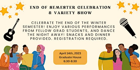 End of Semester Celebration and Variety Show