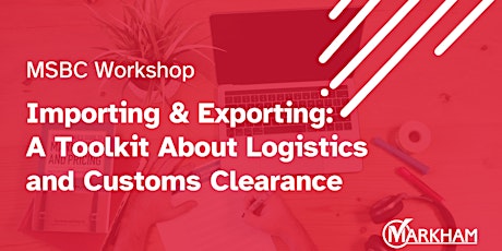 Importing and Exporting: A Toolkit About Logistics and Customs Clearance