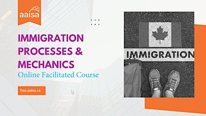 Immigration- Processes and Mechanics