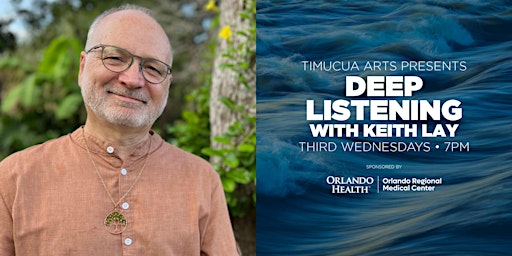 Image principale de Art & Wellness: Deep Listening with Keith Lay