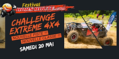 Festival Hors Route- Challenge Extrême 4x4 20 mai 2023 primary image
