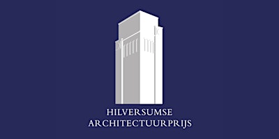 Uitreiking Hilversumse Architectuurprijs 2021-2022