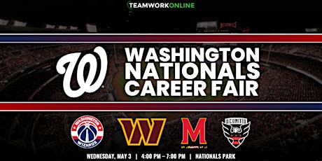 2023 Washington Nationals Career Fair (Presented by TeamWork Online)