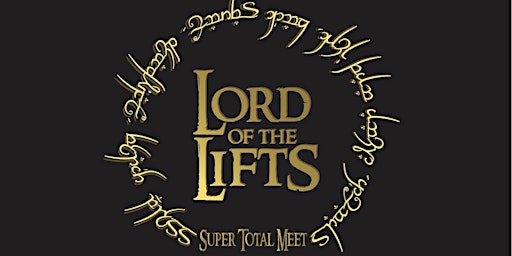 Imagen principal de Lord of the Lifts SuperTotal Meet: Judgment Day (Year 7)