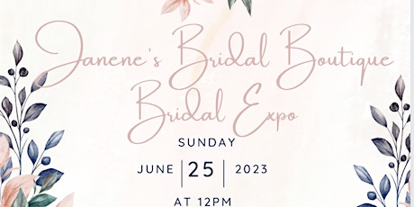 Janene's Bridal Boutique Bridal Expo