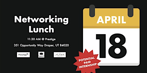 Networking Lunch - Potential Paid Internship