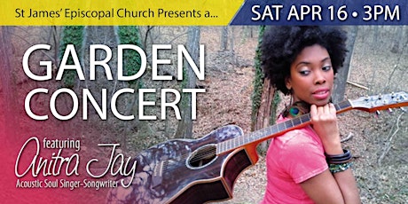 Garden Concert Featuring Anitra Jay