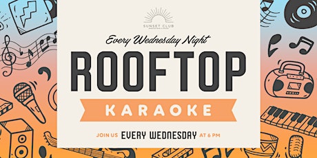 Rooftop Karaoke at Sunset Club